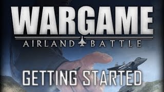 Wargame Airland Battle Tutorial 1 Getting Started [upl. by Akibma353]