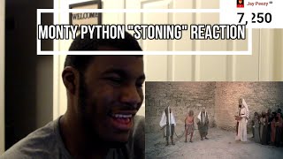 Monty Python quotStoningquot Reaction [upl. by Halilad256]