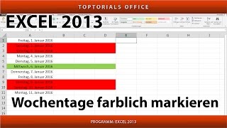 Wochentage  Wochenende farblich markieren Excel [upl. by Westleigh]