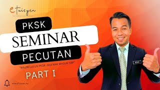 eTuisyen SEMINAR PECUTAN PKSK 2024 Part 1 [upl. by Merce216]