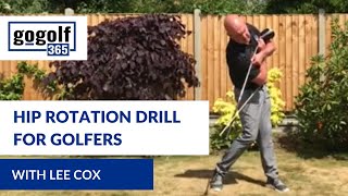 Golf Drill for Hip Rotation An Expert Tutorial with Lee Cox [upl. by Enilrahc]