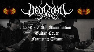 1349  I Am Abomination Guitar Cover Ft Tyrant Recrucified [upl. by Bank]