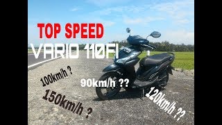 Top Speed Honda Vario 110 PGMFI Standar versi Speedometer [upl. by Ernesta215]