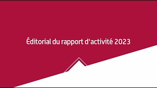 Éditorial du rapport dactivité 2023 de lANSM [upl. by Him637]