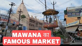 MAWANA MARKETMEERUT TO MAWANA ROADSUBHAS CHOWKGOL MARKET MAWANA FAMOUS TRAVEL VLOG [upl. by Ojibbob]