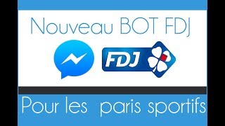 Faire des paris sportifs depuis Messenger  Bot Parions Sport FDJ [upl. by Tarttan]