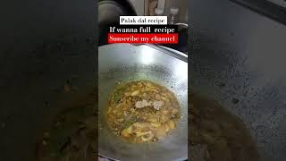 Palak dal simple recipe cooking indianfood food cooking easyrecipe trending viralvideo [upl. by Anemix407]