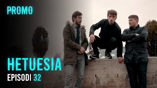 PROMO Seriali HETUESIA  Episodi 32 [upl. by Aicak264]