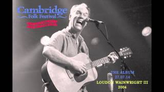 Loudon Wainwright III  Motel Blues  Live 2004 [upl. by Demona]