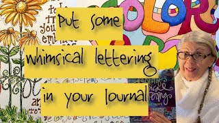 Put Some Fun Easy Colorful Whimsical Lettering in Your Journal processvideo [upl. by Harlene586]