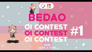 Bedao OI Contest 1  Day 1 [upl. by Yalahs814]