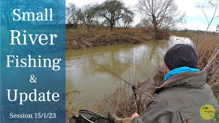 Small River Fishing  A Return To The Waters Edge amp Update  15123 Video 372 [upl. by Narol]