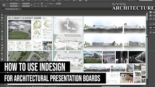 A Complete Guide to using InDesign for your Architecture Presentation Boards [upl. by Fulvi]