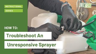 How To Troubleshoot An Unresponsive Sprayer  FlowZone® [upl. by Blackman]