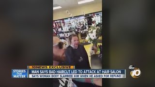 10News Exclusive Man says bad haircut led to attack at hair salon [upl. by How370]