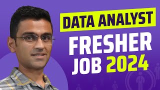 How to get data analyst job as a fresher in 2024 [upl. by Evars]