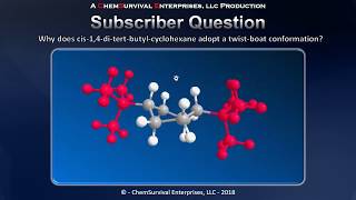 Why does cis14ditbutylcyclohexane adopt a twistboat conformation instead of a chair [upl. by Raman]