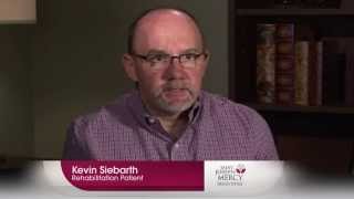 Patient Testimonial Kevin Siebarth  Acute Rehabilitation [upl. by Karena]