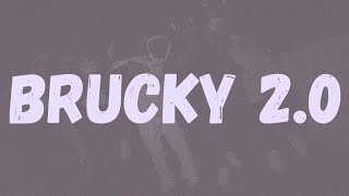 SR  Brucky 20 Lyrics [upl. by Bose]