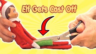 Our Elf on the Shelf Got His Cast OFF  DavidsTV [upl. by Sievert]