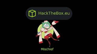 HackTheBox  Mischief [upl. by Henriette751]