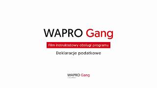 WAPRO Gang  Deklaracje podatkowe [upl. by Suivatna]