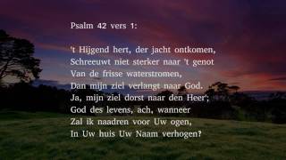 Psalm 42 vers 1 3 en 5  t Hijgend hert der jacht ontkomen  YouTube Music [upl. by Murry]