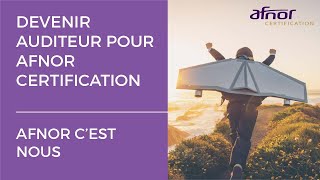 Devenir Auditeur pour AFNOR Certification  Votre parcours [upl. by Karylin]