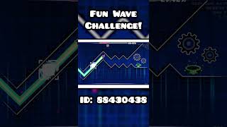 Fun Satisfying GD Geometry Dash Wave Challenge geometrydash gd gdlevels [upl. by Ern711]