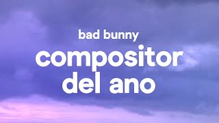 Bad Bunny – Compositor Del Ano LetraLyrics [upl. by Nitnelav]