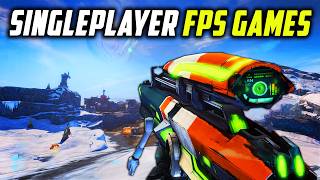 Must Play Singleplayer FPS Games That I Love [upl. by Yttocs]