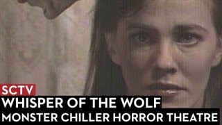 SCTV Monster Chiller Horror Theatre Whispers of the Wolf [upl. by Vitalis]