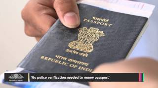 No Police Verification Needed to Renew Passport [upl. by Schuyler]