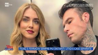 Fedez e Chiara Ferragni sempre più distanti litigi e case separate  La Vita in diretta 25032024 [upl. by Aliuqaj]