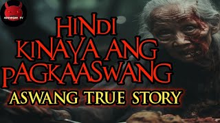 Hindi Kinaya ang Pagkaaswang  Aswang True Story [upl. by Irek]