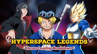 What You Should Know About Leveling Your Heroes On Hyperspace Legends [upl. by Ihp883]