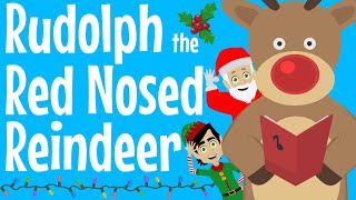 Rudolph the Red Nosed Reindeer  Christmas Song For Kids [upl. by Banyaz]