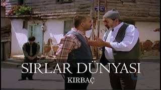 Sırlar Dünyası  KIRBAÇ [upl. by Spiro]