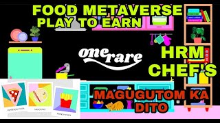 ONERARE New NFT game play to earn 1st FOOD METAVERSE [upl. by Ail]