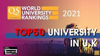 2021 QS WORLD UNIVERSITY RANKINGSUK TOP 50 [upl. by Verlee296]