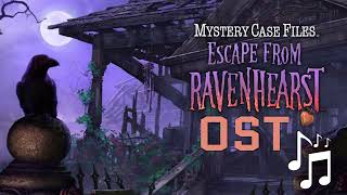 Mystery Case Files 8 Escape from Ravenhearst OST  Zone 3D [upl. by Kenny]