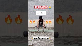 Exercise4Home biceps series💪🔥biceps homeworkout shorts viral trending youtubeshorts short [upl. by Ahsropal]