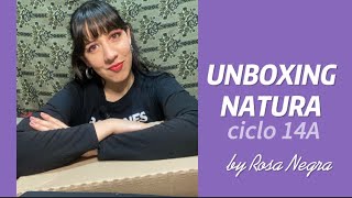 UNBOXING NATURA ciclo 14A by Rosa Negra [upl. by Ahsaei]