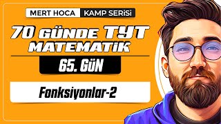 70 Günde TYT Matematik Kampı  65Gün  Tek Video  Fonksiyonlar2  2024  merthoca [upl. by Palmira867]