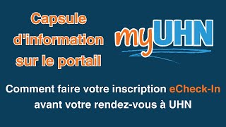 Comment faire votre inscription eCheckIn avant votre rendezvous à UHN [upl. by Hsaniva603]