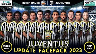 PES 2021 ⚽ JUVENTUS update Facepack 2023  SIDER ◆ CPK  ● 2023 ● احدث اوجه لاعبى يوفنتوس 2023 [upl. by Ellary]