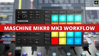 The Maschine Mikro MK3 [upl. by Akanke]