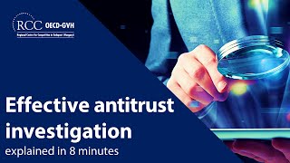 Effective antitrust investigation explained in 8 minutes [upl. by Rai]