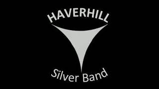 Kings Hunting Jig  Haverhill Silver Band [upl. by Koblas500]