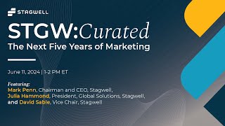 STGWCURATED  The Next Five Years of Marketing [upl. by Oirasor]